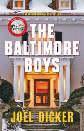 The Baltimore Boys by Joel Dicker