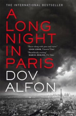 A Long Night In Paris by Dov Alfon