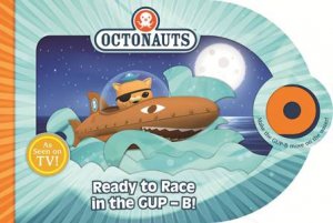 The Octonauts: Ready to Race in the Gup-B by Various