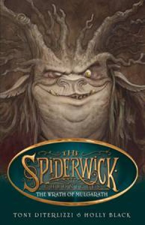 Wrath of Mulgarath by Tony DiTerlizzi & Holly Black