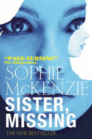 Sister, Missing by Sophie McKenzie