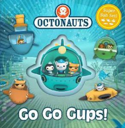 Octonauts: Go Go Gups! by Various