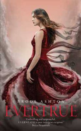 Evertrue by Brodi Ashton