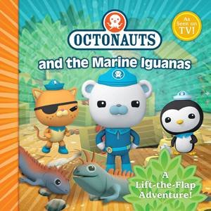 The Octonauts and the Marine Iguanas by Various