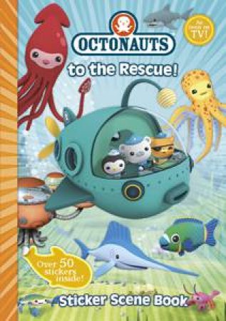 Octonauts to the Rescue Sticker Book by Various