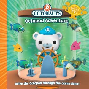 The Octonauts: Drive the Octopod! by Various