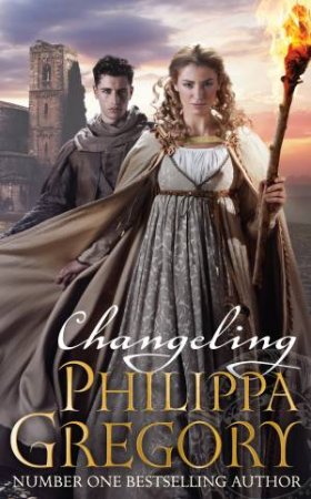 Changeling by Philippa Gregory