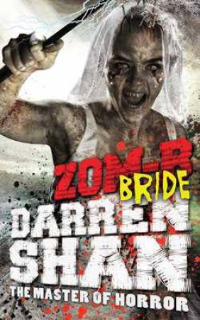 ZOM-B Bride by Darren Shan