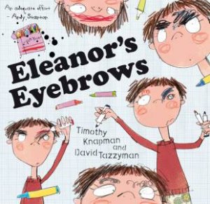 Eleanor's Eyebrows by Timothy Knapman