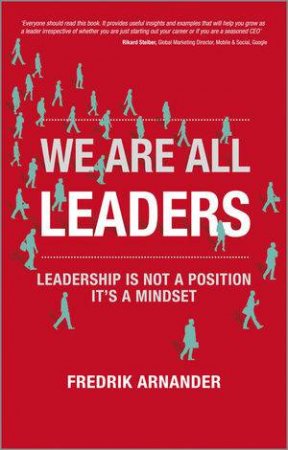 We Are All Leaders by Fredrik Arnander