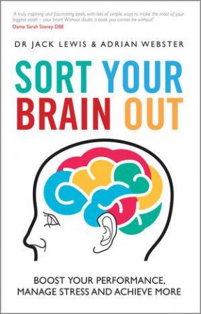 Sort Your Brain Out by Jack Lewis & Adrian Webster