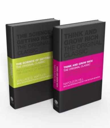 The Success Classics Collection: Think And Grow Rich And The Science Of Getting Rich by Napoleon Hill and Wallace Wattles