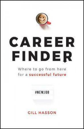 The Career Handbook by Gill Hasson