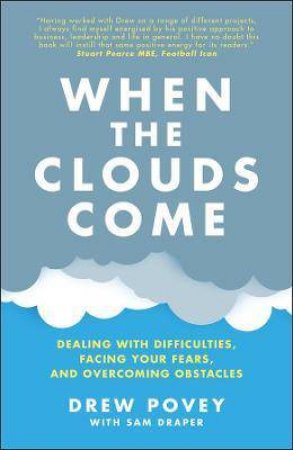 When The Clouds Come by Drew Povey & Sam Draper