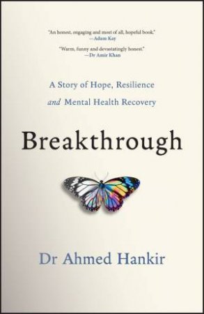 Breakthrough by Ahmed Hankir