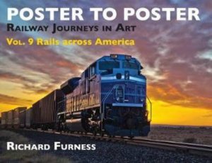 Railway Journeys in Art: Rails Across America by Richard Furness