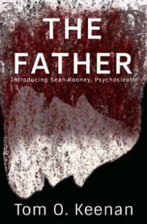 The Father by Tom Keenan