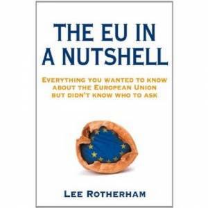 EU in a Nutshell by Lee Rotherham