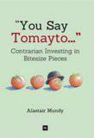 You Say Tomayto by Alastair Mundy