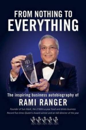 From Nothing to Everything by Rami Ranger