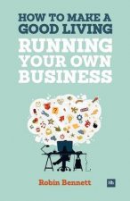 How to Make a Good Living Running Your Own Business