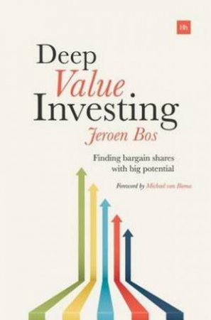 Deep Value Investing by Jeroen Bos