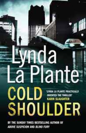 Cold Shoulder by Lynda La Plante