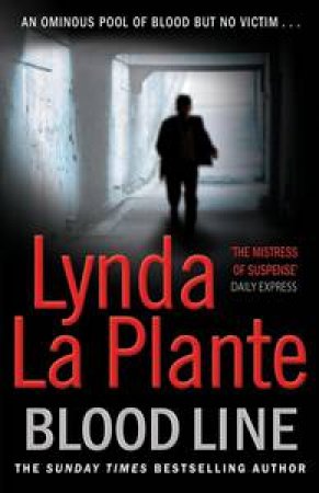 Bloodline by Lynda La Plante