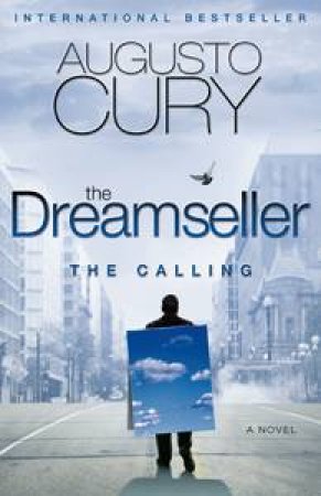 Dreamseller: The Calling by Augusto Cury