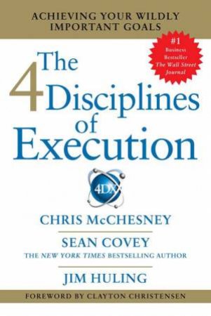 4 Disciplines of Execution by Sean Covey