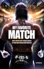 My Favourite Match WWE Superstars