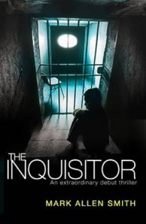 The Inquisitor by Mark Allen Smith