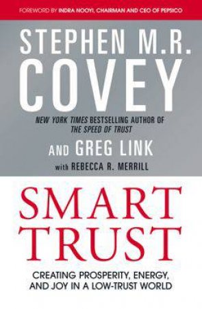 Smart Trust by Stephen Covey