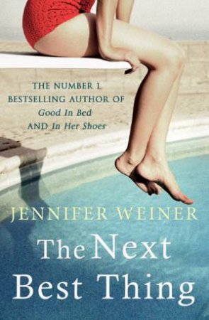 The Next Best Thing by Jennifer Weiner