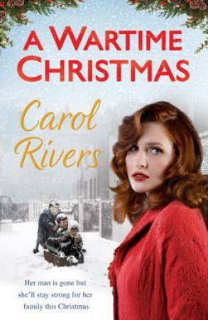 Wartime Christmas by Carol Rivers