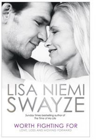 Worth Fighting For by Lisa Niemi Swayze