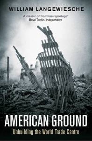 American Ground by William Langewiesche