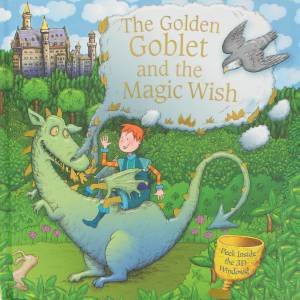 The Golden Goblet & The Magic Wish by Various