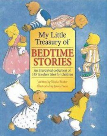 Children's Treasury of Bedtime Stories by Nicola Baxter