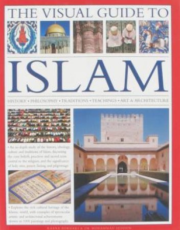 The Visual Guide to Islam by Various