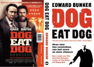 Dog Eat Dog by Edward Bunker