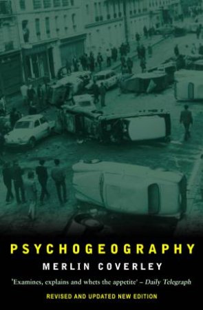 Psychogeography by Merlin Coverley