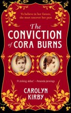 The Conviction Of Cora Burns