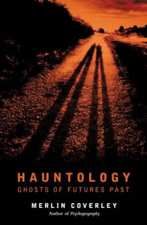 Hauntology by Merlin Coverley