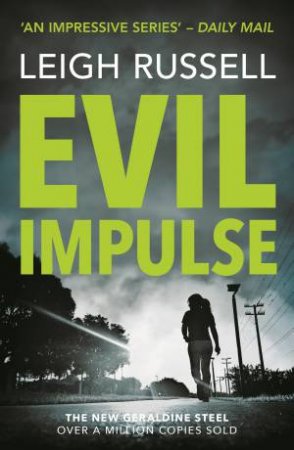 Evil Impulse by Leigh Russell