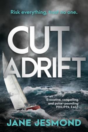 Cut Adrift by Jane Jesmond