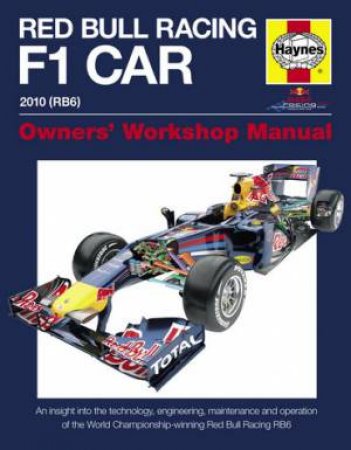 Red Bull Racing F1 Car Manual by Steve Rendle