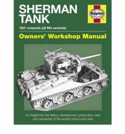 Sherman Tank Manual by Pat Ware