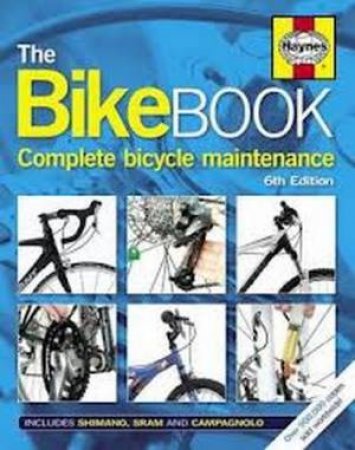 The Bike Book - 6th Ed. by Mark Storey