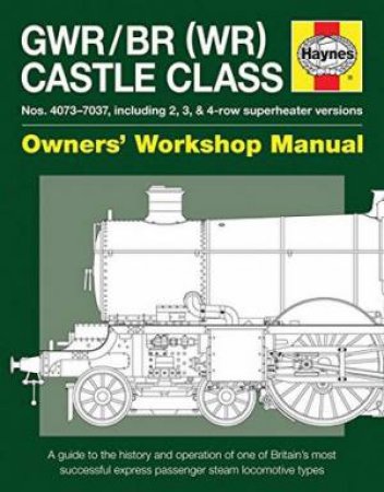 Castle Class Manual by Drew Fermor